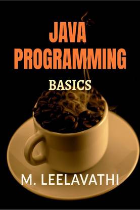 JAVA PROGRAMMING Basics