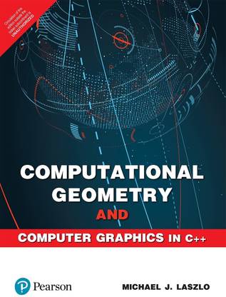 Computational Geometry and Computer Graphics in C++