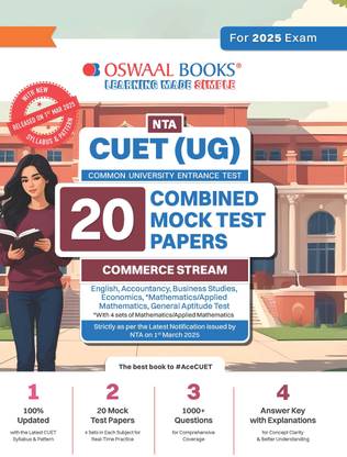 ओसवाल NTA CUET (UG) 20 कंबाइंड मॉक टेस्ट पेपर्स कॉमर्स स्ट्रीम (इंग्लिश, मैथमैटिक्स, अकाउंटेंसी, इकोनॉमिक्स, बिज़नेस स्टडीज़, जनरल एप्टीट्यूड टेस्ट) फॉर 2025 एग्ज़ाम � विथ न्यू सिलेबस एंड पैटर्न रिलीज्ड ऑन 1st मार्च 2025