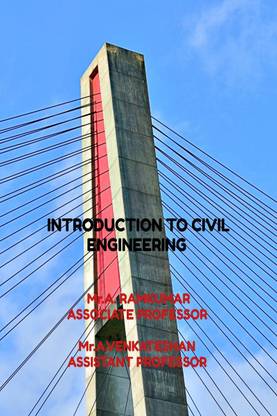 INTRODUCTION TO CIVIL ENGINEERING