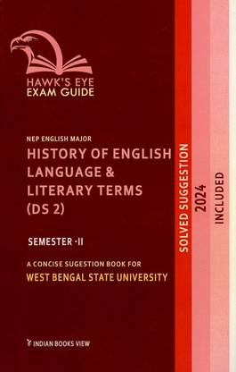 English Major History Of English Language And Literary Terms (DS 2) Semester-II West Bengal State University
