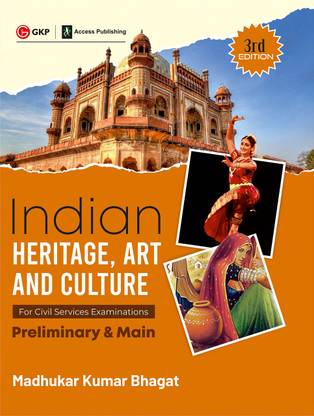 Indian Heritage, Art and Culture (Preliminary & Main) 3ed by Access