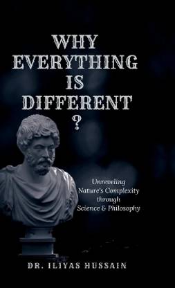 WHY EVERYTHING IS DIFFERENT ?