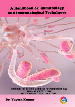 A Handbook of Immunology and Immunological Techniques