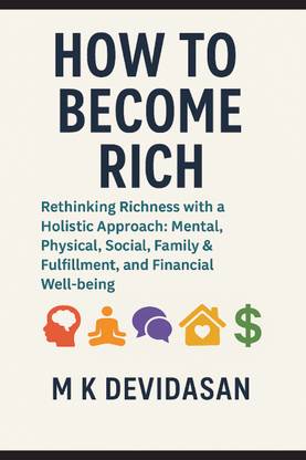 How to Become Rich  - Rethinking Richness with a Holistic Approach