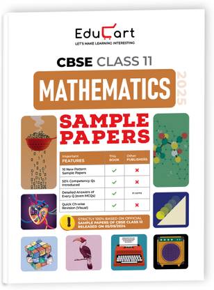 Educart CBSE Mathematics Class 11 Sample Paper 2024-25 (new 50% competency Qs)  - Class 11 Sample Paper 2025