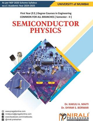 Semiconductor Physics (Physics Elective 2) For Mumbai University MU Semester 2 – First Year (F.E.) Degree Engineering