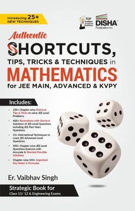 Authentic Shortcuts, Tips, Tricks & Techniques in Mathematics for Jee Main, Advanced & Kvpy