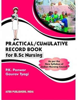 Practical/Cummulative Record Book for B.Sc. Nursing