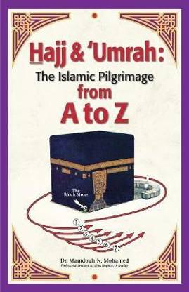 Hajj & Umrah from A to Z