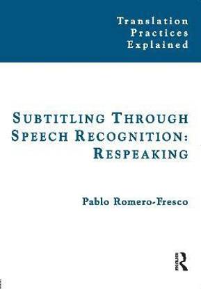 Subtitling Through Speech Recognition