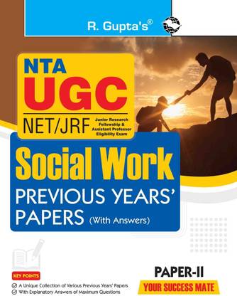 NTA-UGC-NET/JRF: SOCIAL WORK (PAPER-II) Previous Years' Papers (With Answers)
