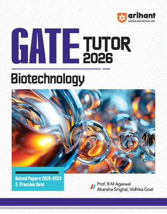 Arihant GATE TUTOR Study Guide for Biotechnology Exam 2026 | Fully Revised Edition with Gate Solved Papers (2025-2023) and 5 Mock Tests