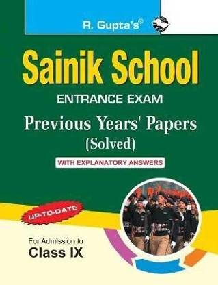 Sainik School (Class IX) Previous Years' Papers with Answers 2026 Edition