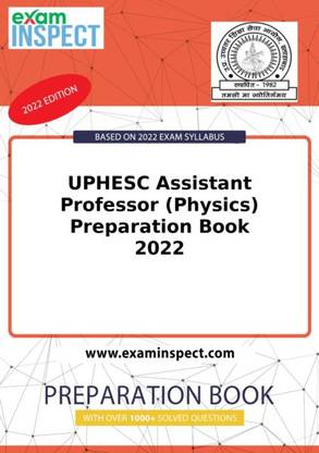 UPHESC Assistant Professor (Physics) Preparation Book 2022