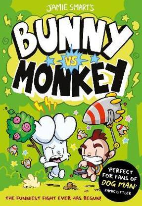 Bunny vs Monkey (a Phoenix Comic Book, from the multi-million-selling creative genius Jamie Smart)