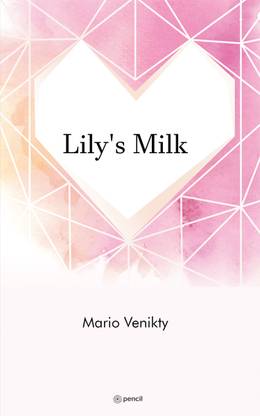 Lily's Milk