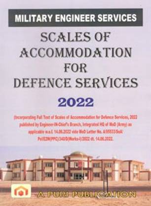 MES Scales of Accommodation for Defence Services 2022 (w.e.f. 14-June-2022) (Military Engineering Services)
