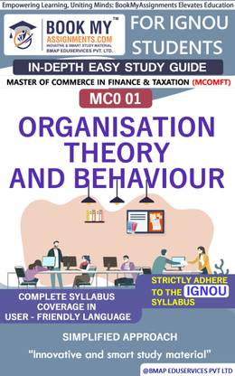 IGNOU MCO 01 Organisation Theory and behaviour In Depth Guide For Ignou Student