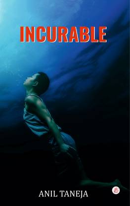 Incurable