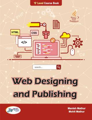 Web Designing and Publishing (English)  - O level Exam Book