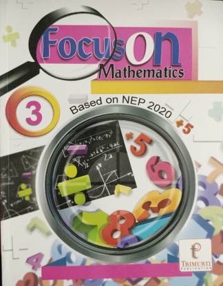 Focus On Mathematics Class 3