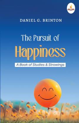 The Pursuit of Happiness