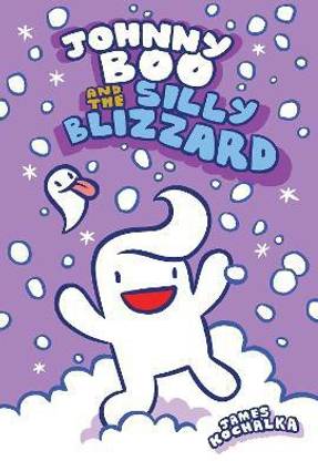 Johnny Boo and the Silly Blizzard: Johnny Boo Book 12