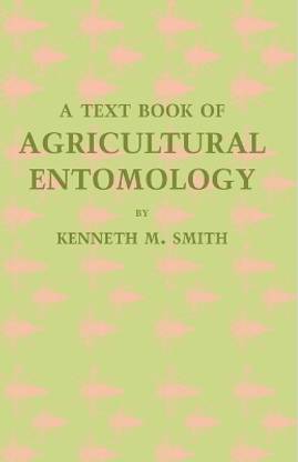A Textbook of Agricultural Entomology