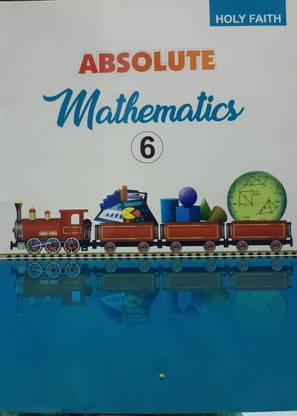 Holy faith Absolute mathematics class 6