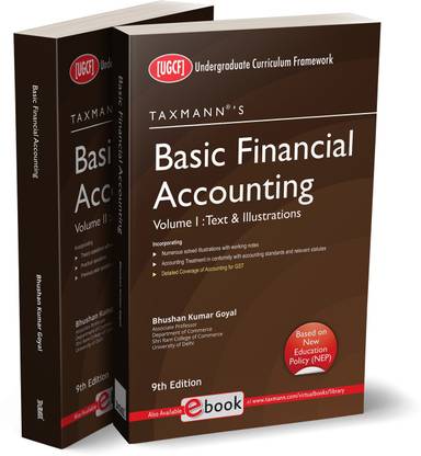 Taxmann's Basic Financial Accounting (UGCF | 2 Vols.) – Most updated & amended student-oriented book, with numerous solved illustrations plus working notes & B.Com. past question papers