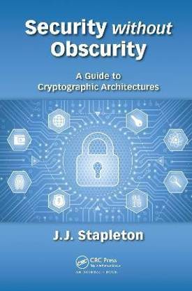 Security without Obscurity