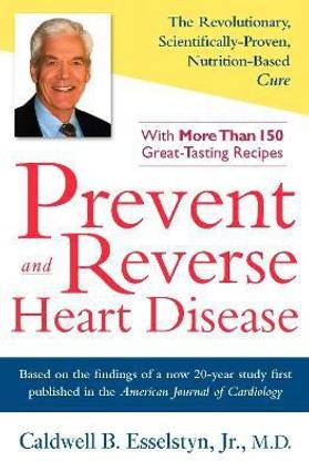 Prevent and Reverse Heart Disease