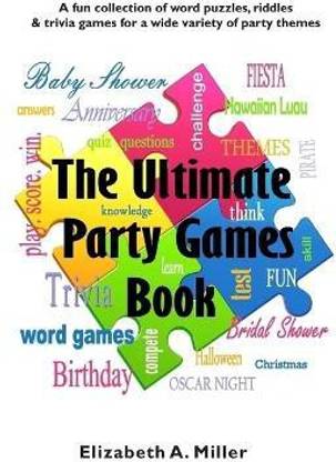 The Ultimate Party Games Book