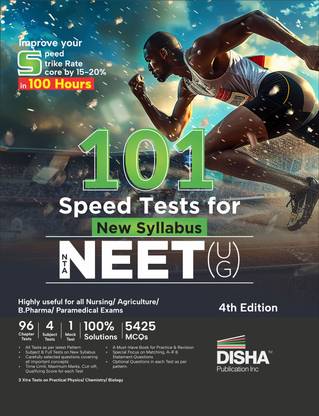 101 Speed Tests for New Syllabus NTA NEET (UG) 4th Edition | Improve your Score by 15-20% | Physics, Chemistry, Biology, PCB | Question Bank | 100% Solutions