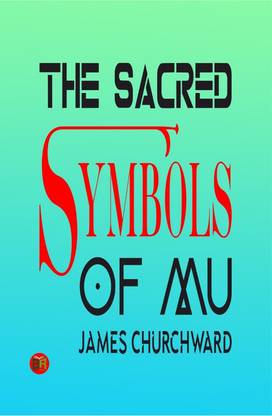 The Sacred Symbols of Mu