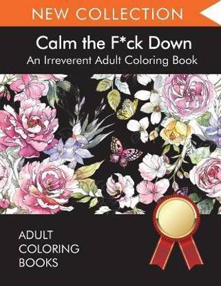 Calm the F*ck Down