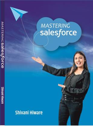 MASTERING SALESFORCE
