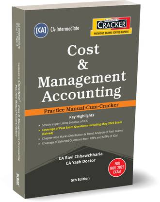 Taxmann's CRACKER for Cost & Management Accounting (Paper 3 | CMA) – Covering past exam questions & detailed answers along with RTPs/MTPs of ICAI for CA Inter | Nov. 2023 Exam