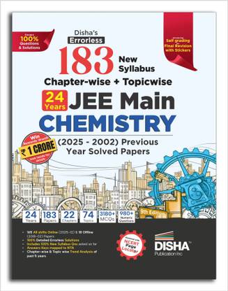 Disha's 183 New Syllabus Chapter-wise & Topic-wise JEE Main Chemistry (2025 - 2002) Previous Year Solved Papers 9th Edition | NCERT PYQ Question Bank with 100% Detailed Solutions