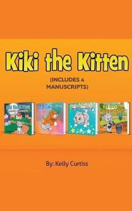 Kiki the Kitten Four Books Collection