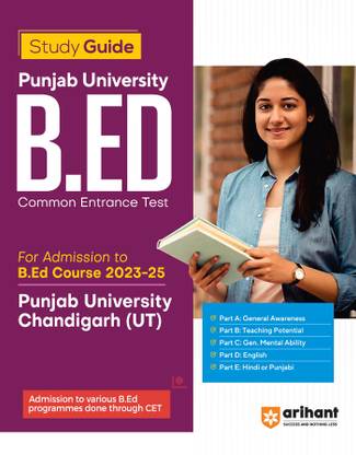Arihant Study Guide Punjab University Chandigarh B.Ed For Common Entrance Exam 2023-25