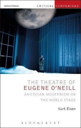 The Theatre of Eugene O'Neill