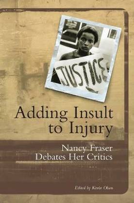 Adding Insult to Injury