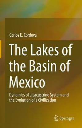 The Lakes of the Basin of Mexico