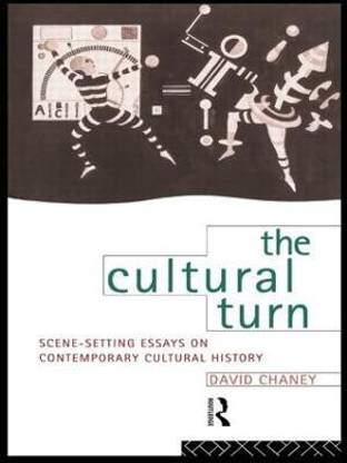 The Cultural Turn