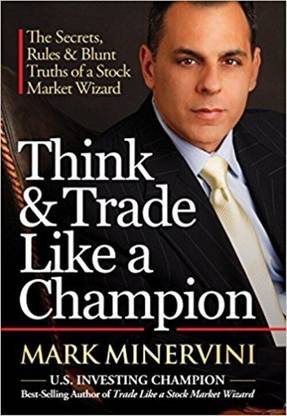 Think and Trade like a Champion