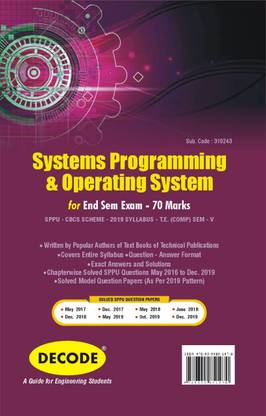System Programming and Operating Systems for SPPU 19 Course (TE - SEM V - COMP. - 310243) (Decode)