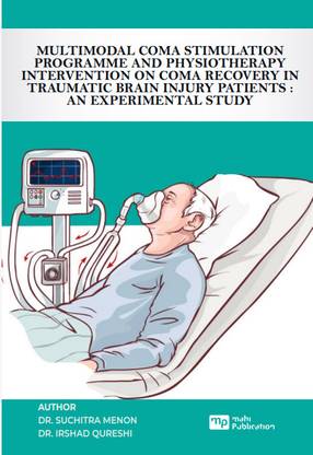 Multimodal Coma Stimulation Programme on Coma Recovery in Traumatic Brain Injury