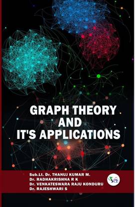 GRAPH THEORY AND IT'S APPLICATIONS